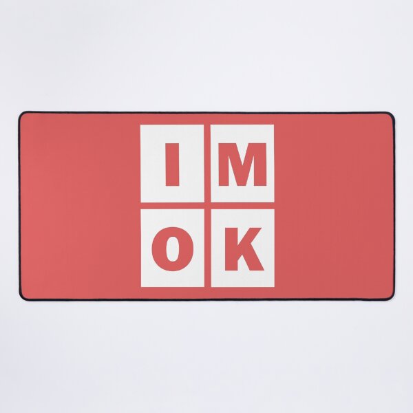 Item preview, I'm OK Okay Funny Status Update designed and sold by Rob's Graphics.