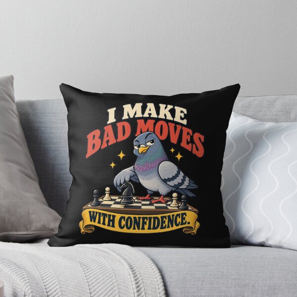 Item preview, I Make Bad Moves With Confidence – Funny Chess Pigeon designed and sold by Good Mood Foundry.