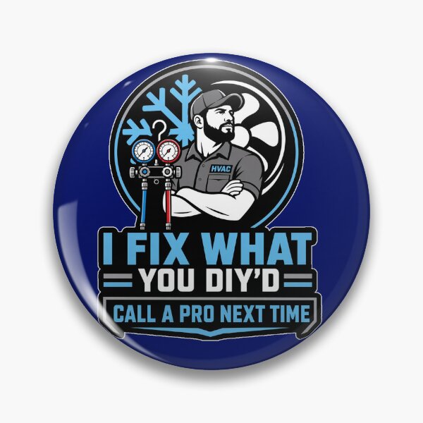 Item preview, I Fix What You DIYd HVAC Tech Funny Heating Cooling Technician designed and sold by MirengLab.