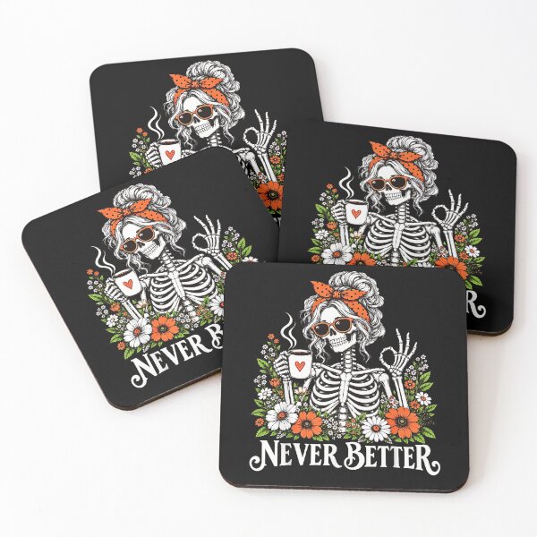 Item preview, Never Better Skeleton Coffee Lover Sarcastic Funny Art designed and sold by Byhergawaa.