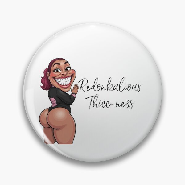 Item preview, Redonkalious Thicc-ness designed and sold by Mistaphire Media.