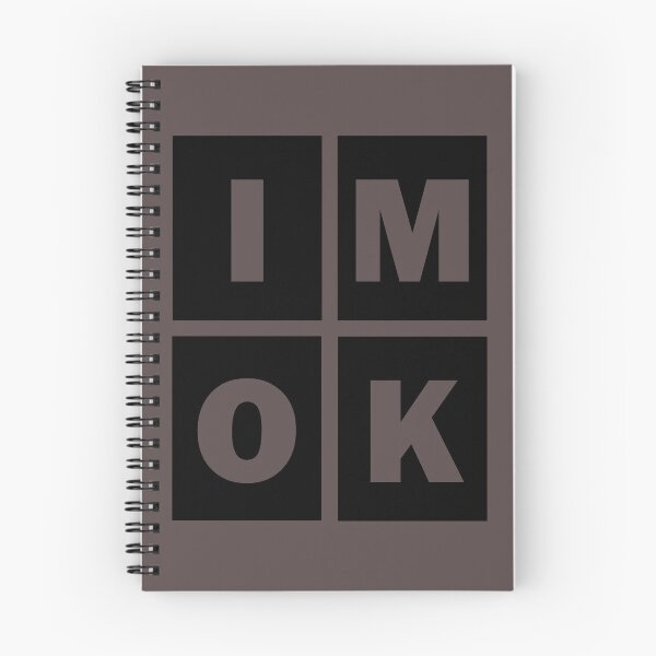 Item preview, I'm OK Okay Funny Status Update designed and sold by Rob's Graphics.