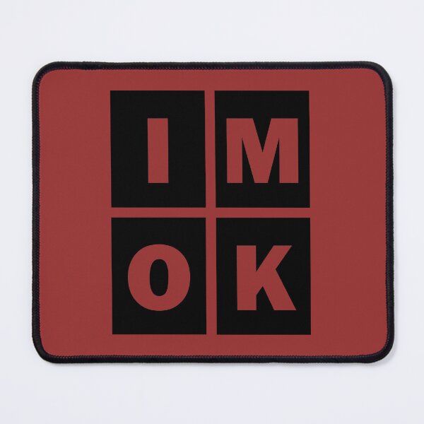 Item preview, I'm OK Okay Funny Status Update designed and sold by Rob's Graphics.