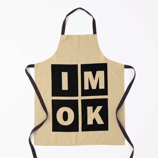 Item preview, I'm OK Okay Funny Status Update designed and sold by Rob's Graphics.