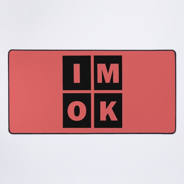 Item preview, I'm OK Okay Funny Status Update designed and sold by Rob's Graphics.