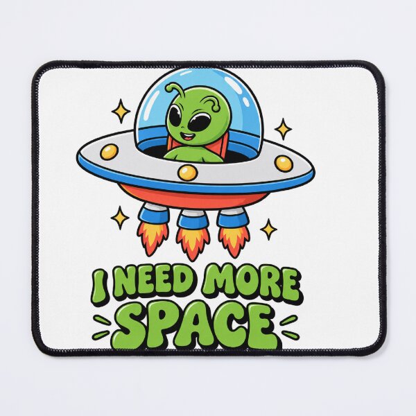 Item preview, Cute Alien UFO I Need More Space Funny designed and sold by Elite_Junkies.