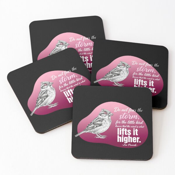 Item preview, Do Not Fear The Storm For The Little Bird Knows That The Wind Is What Lifts It Higher - Zen Proverb designed and sold by Vibe-Vary.