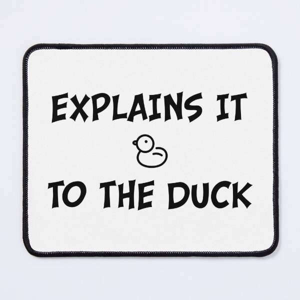 Item preview, Explains It to The Duck Programming Gift designed and sold by ScienceCorner.