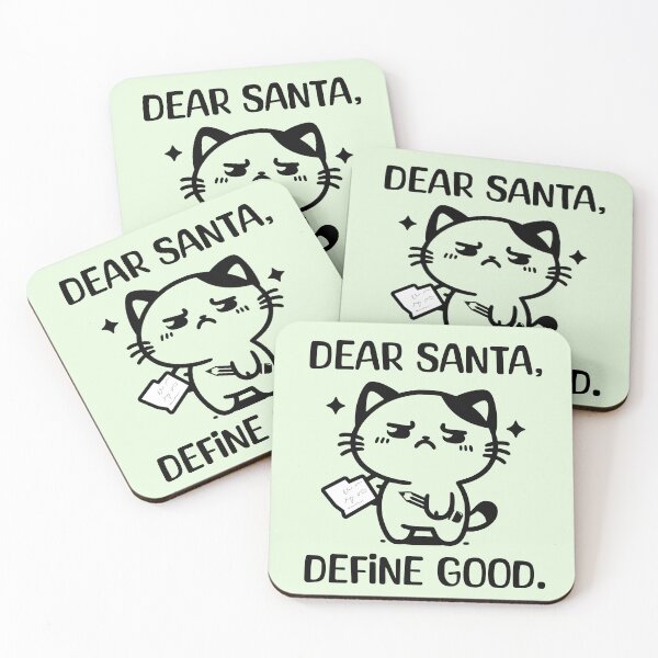 Item preview, Dear Santa Define Good Funny Christmas designed and sold by Sachie's Studio.