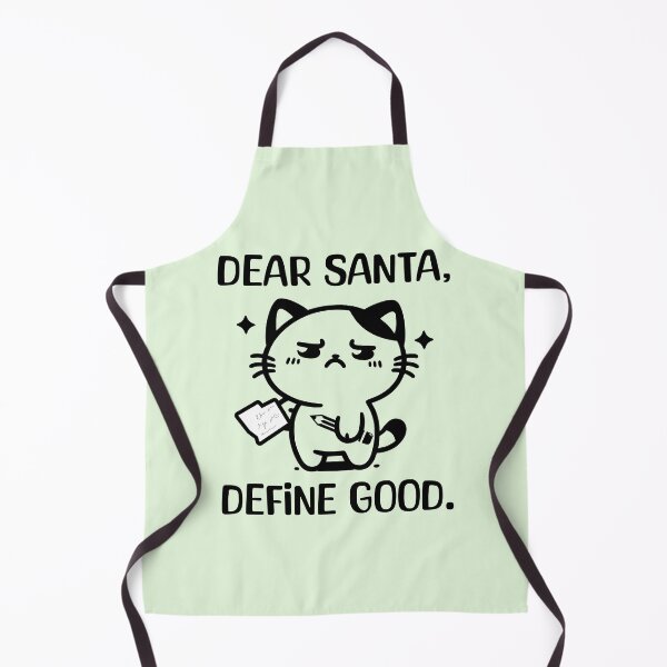 Item preview, Dear Santa Define Good Funny Christmas designed and sold by Sachie's Studio.