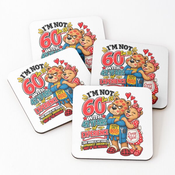 Item preview, I’m Not 60 – 18 With 42 Years Experience | Funny Grumpy Bear Birthday designed and sold by CrazyGirlllc.