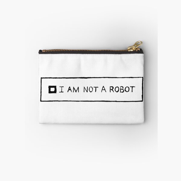 Item preview, I Am Not a Robot designed and sold by rufpeg.