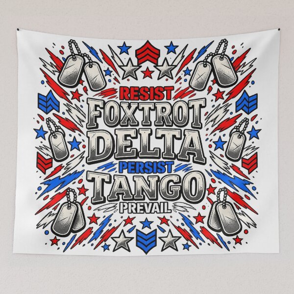 Item preview,  Foxtrot Delta Tango Resist Persist Prevail  designed and sold by ArtDesignTp.