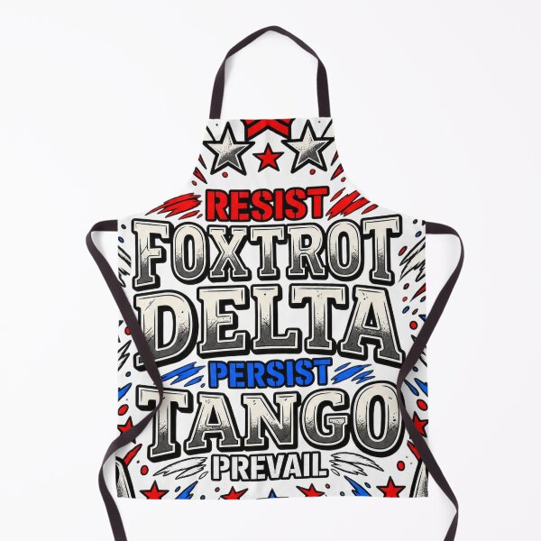 Item preview,  Foxtrot Delta Tango Resist Persist Prevail  designed and sold by ArtDesignTp.