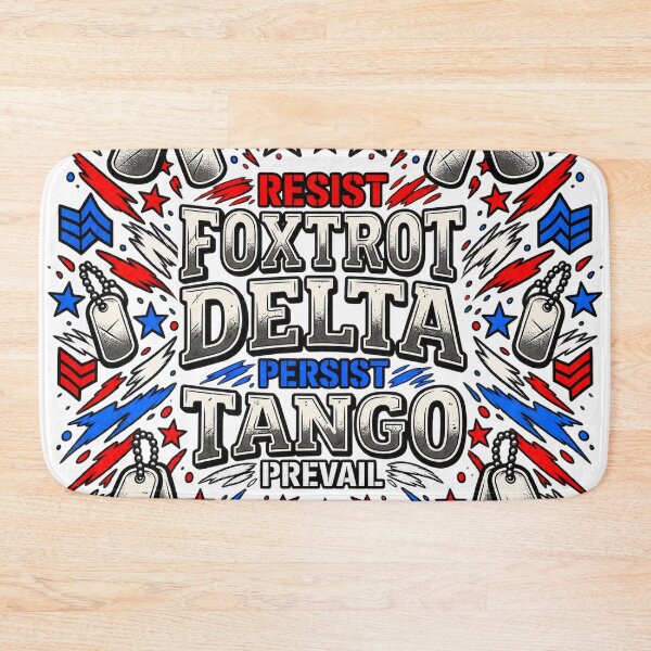 Item preview,  Foxtrot Delta Tango Resist Persist Prevail  designed and sold by ArtDesignTp.