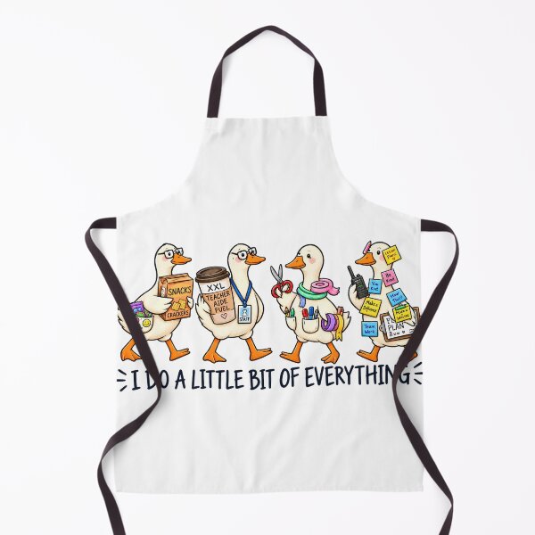 Item preview, I Do a Little Bit of Everything Paraprofessional Goose Humor  designed and sold by VGAfanatic.