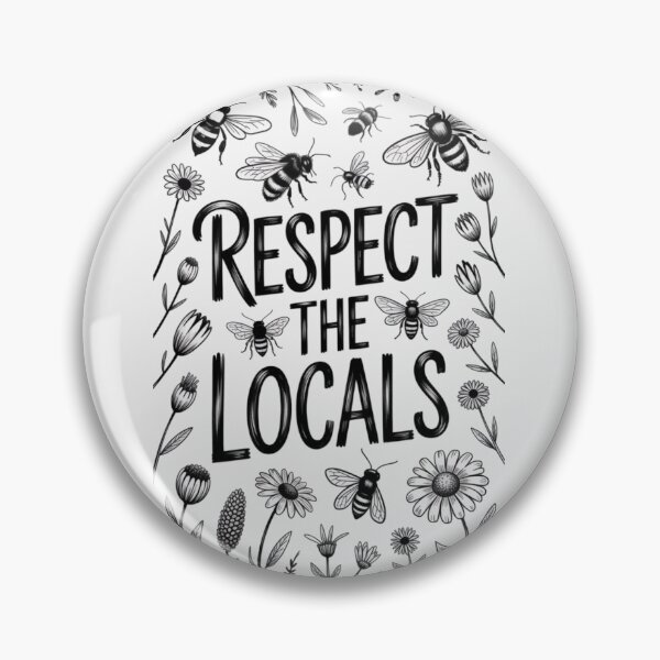 Item preview, respect the locals designed and sold by 123ks.