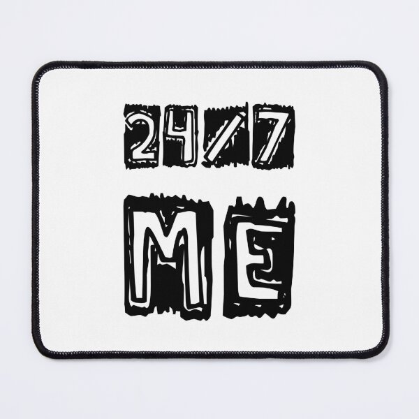 Item preview, 24/7 ME, Unique designed and sold by villacreativa.