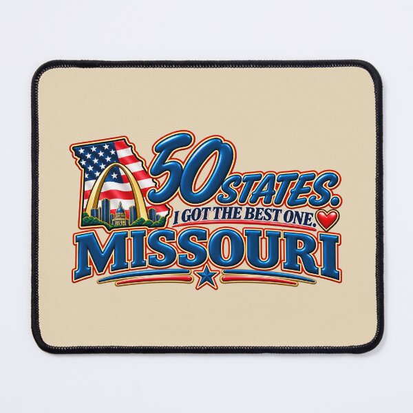Item preview, 50 States I Got the Best One – Missouri Pride USA designed and sold by HO•Designs.