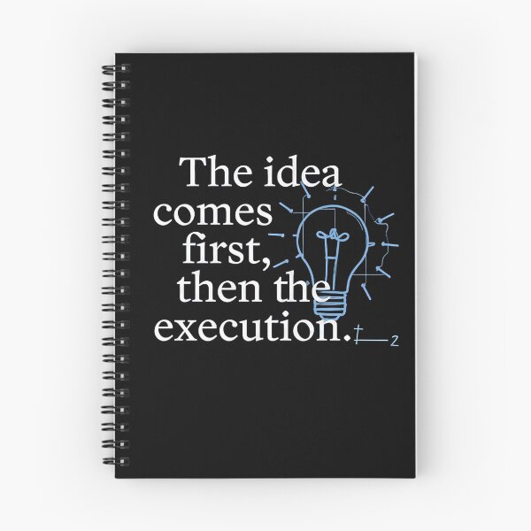 Item preview, The Idea Comes First Then The Execution designed and sold by ThePrintArt.