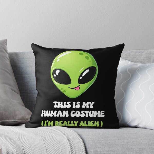 Item preview, This Is My Human Costume I’m Really an Alien Halloween designed and sold by DjFreeq.