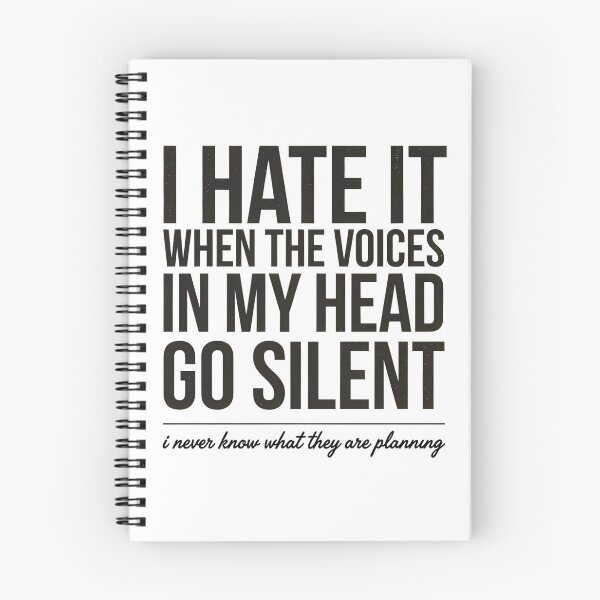 Item preview, I Hate It When The Voices In My Head Go Silent Sarcastic Design designed and sold by ByPawel.