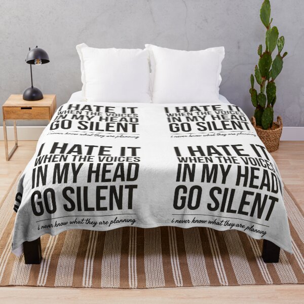 Item preview, I Hate It When The Voices In My Head Go Silent Sarcastic Design designed and sold by ByPawel.