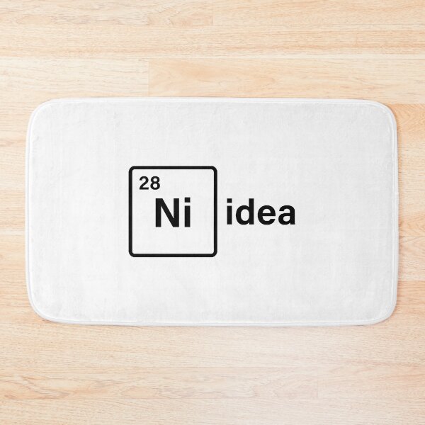 Item preview, No Idea - Chemistry and Student Humor [Ni] designed and sold by conamor-bymel.
