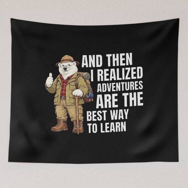 Item preview, And Then I Realized Adventures Are The Best Way To Learn - Polar Bear designed and sold by onlytiggokk.