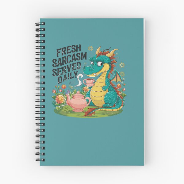 Item preview, Fresh Sarcasm Served Daily Funny Tea Dragon designed and sold by sazuii.