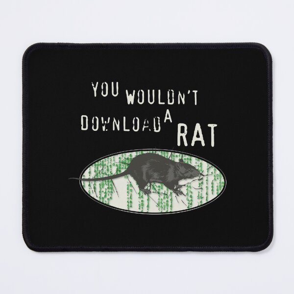 Item preview, You Wouldn't Download A Rat designed and sold by onlytiggokk.