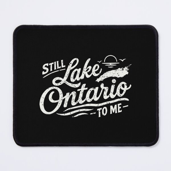 Item preview, Still Lake Ontario To Me designed and sold by onlytiggokk.