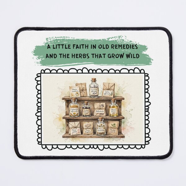 Item preview, A little faith in old remedies ... by PanaluPrint designed and sold by PanaluPrint .