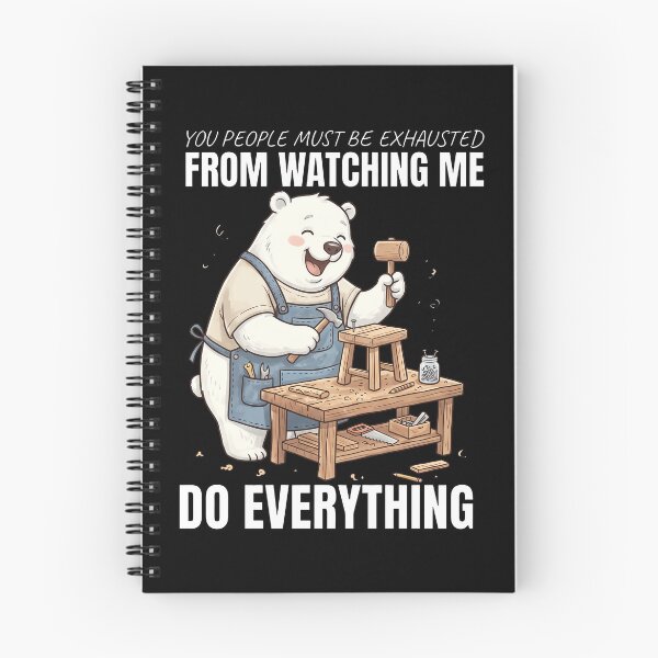 Item preview, Polar Bear - You People Must Be Exhausted From Watching Me Do Everything designed and sold by onlytiggokk.
