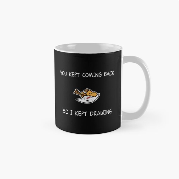 Item preview, Snoopy - Woodstock - You Kept Coming Back So I Kept Drawing designed and sold by onlytiggokk.