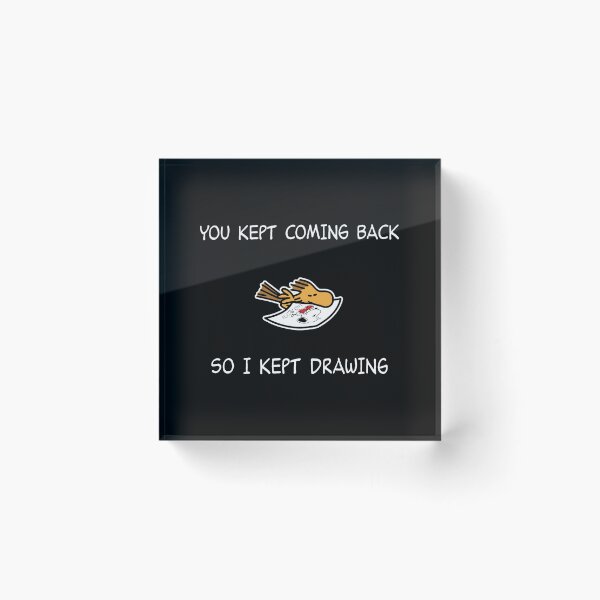 Item preview, Snoopy - Woodstock - You Kept Coming Back So I Kept Drawing designed and sold by onlytiggokk.