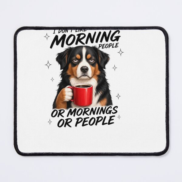 Item preview, I Don't Like Morning People Funny Coffee Dog designed and sold by sazuii.