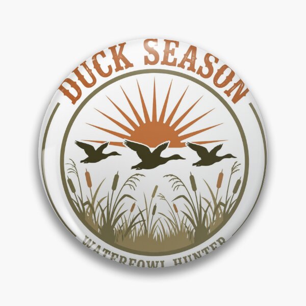 Item preview, Duck Season Waterfowl Hunter Badge designed and sold by Dudas Garage & Outdoors.