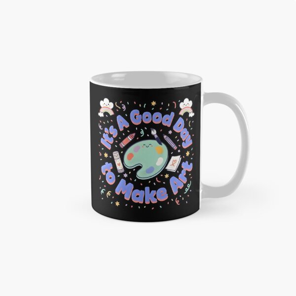 Item preview, It's a Good Day to Make Art Creative Artist Design, Colorful Art Teacher Gift designed and sold by ByPawel.