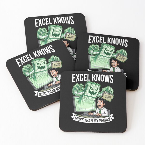 Item preview, Excel Knows More Than My Family | Funny Accountant & Analyst Meme designed and sold by Corpoheroes.