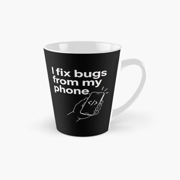 Item preview, I Fix Bugs From My Phone. designed and sold by ismaelgeme.