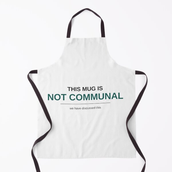 Item preview, This Mug Is Not Communal Funny Office Kitchen Humor designed and sold by Fakhim95.