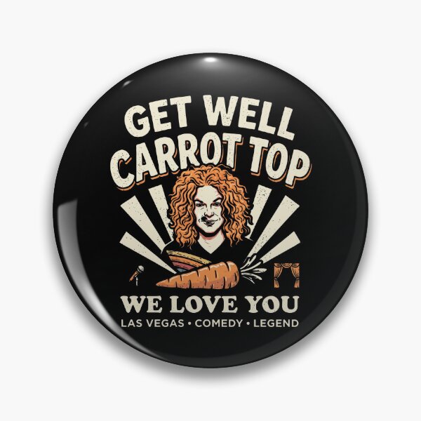 Item preview, Carrot Top - Get Well Carrot Top - We Love You - Las Vegas Comedy Legend designed and sold by ismaelgeme.