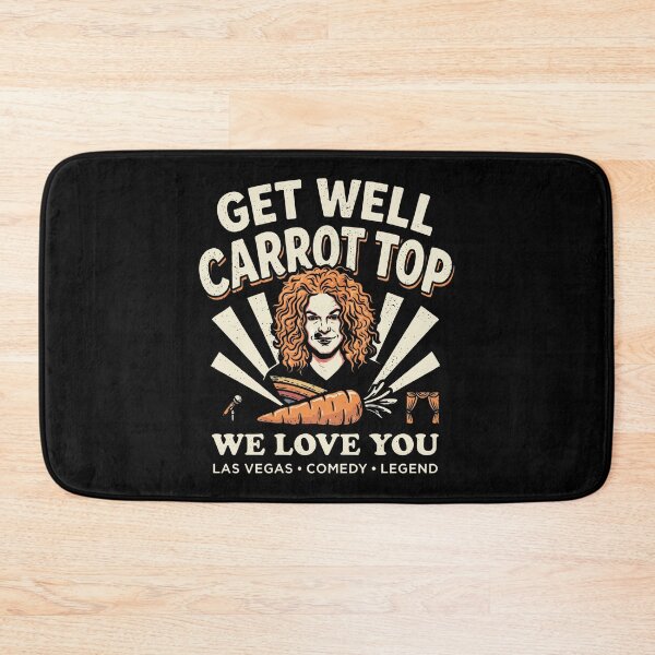 Artikelvorschau, Carrot Top – Gute Besserung, Carrot Top – Wir lieben dich – Comedy-Legende aus Las Vegas entworfen und verkauft von ismaelgeme.