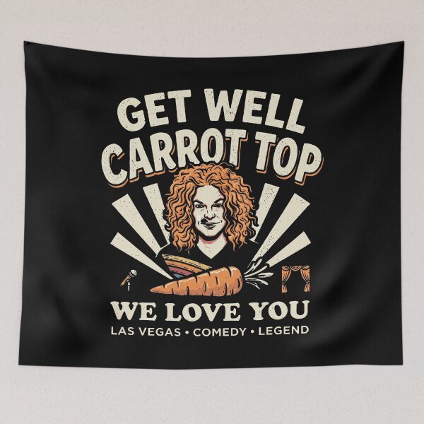 Item preview, Carrot Top - Get Well Carrot Top - We Love You - Las Vegas Comedy Legend designed and sold by ismaelgeme.