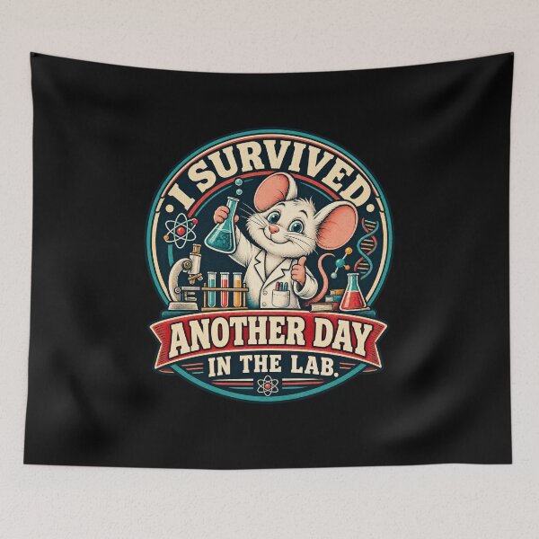 Item preview, I Survived Another Day in the Lab Funny Science Lab Rat Design designed and sold by Trendably.