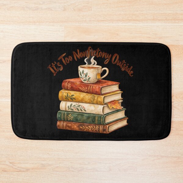 Item preview, It's Too Nonfictony Outside Watercolor Book Lover designed and sold by Ela-graphicwiz.