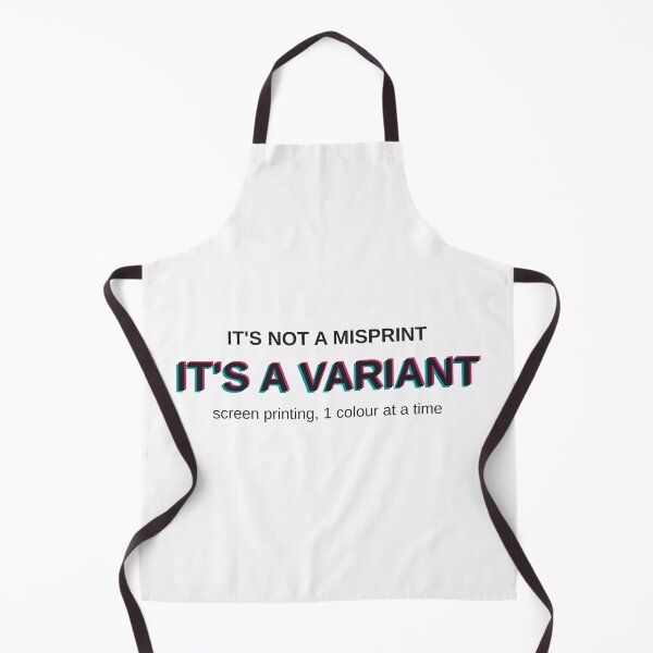 Item preview, Its Not A Misprint Its A Variant Screen Printing designed and sold by Fakhim95.