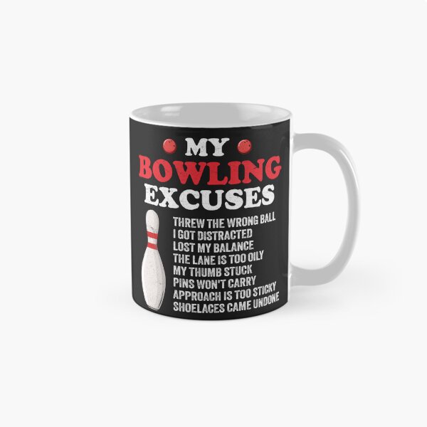 Item preview, Bowling Saying - Bowling Excuses designed and sold by Artful Paws.