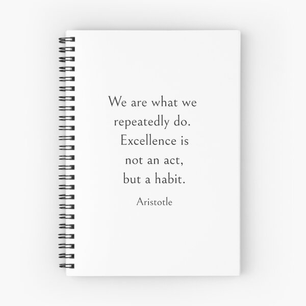 Item preview, We are what we repeatedly do. Excellence, then, is not an act, but a habit - Aristotle Quote designed and sold by Inspirationmotivation.